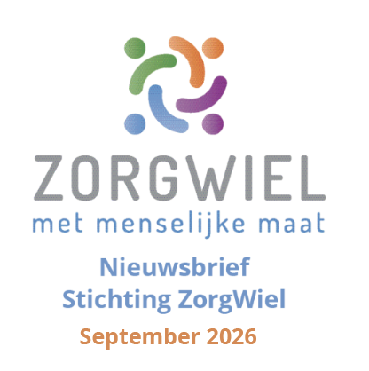 Afbeelding voor nieuwsbericht met titel: NIEUWSBRIEF STICHTING ZORGWIEL SEPTEMBER 2026 